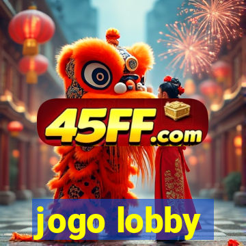 jogo lobby
